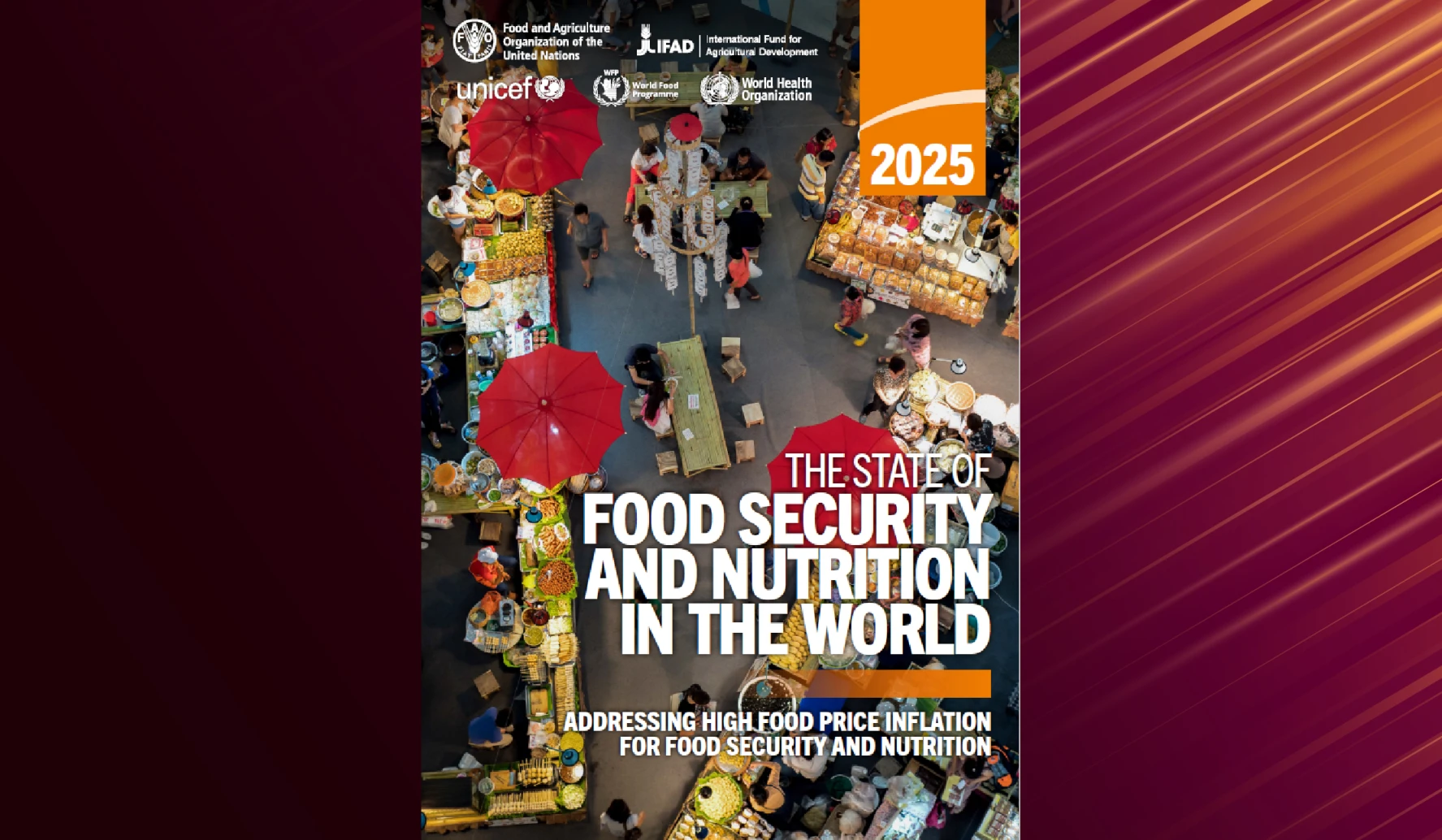 The State of Food Security and Nutrition in the World (SOFI 2025) report released
