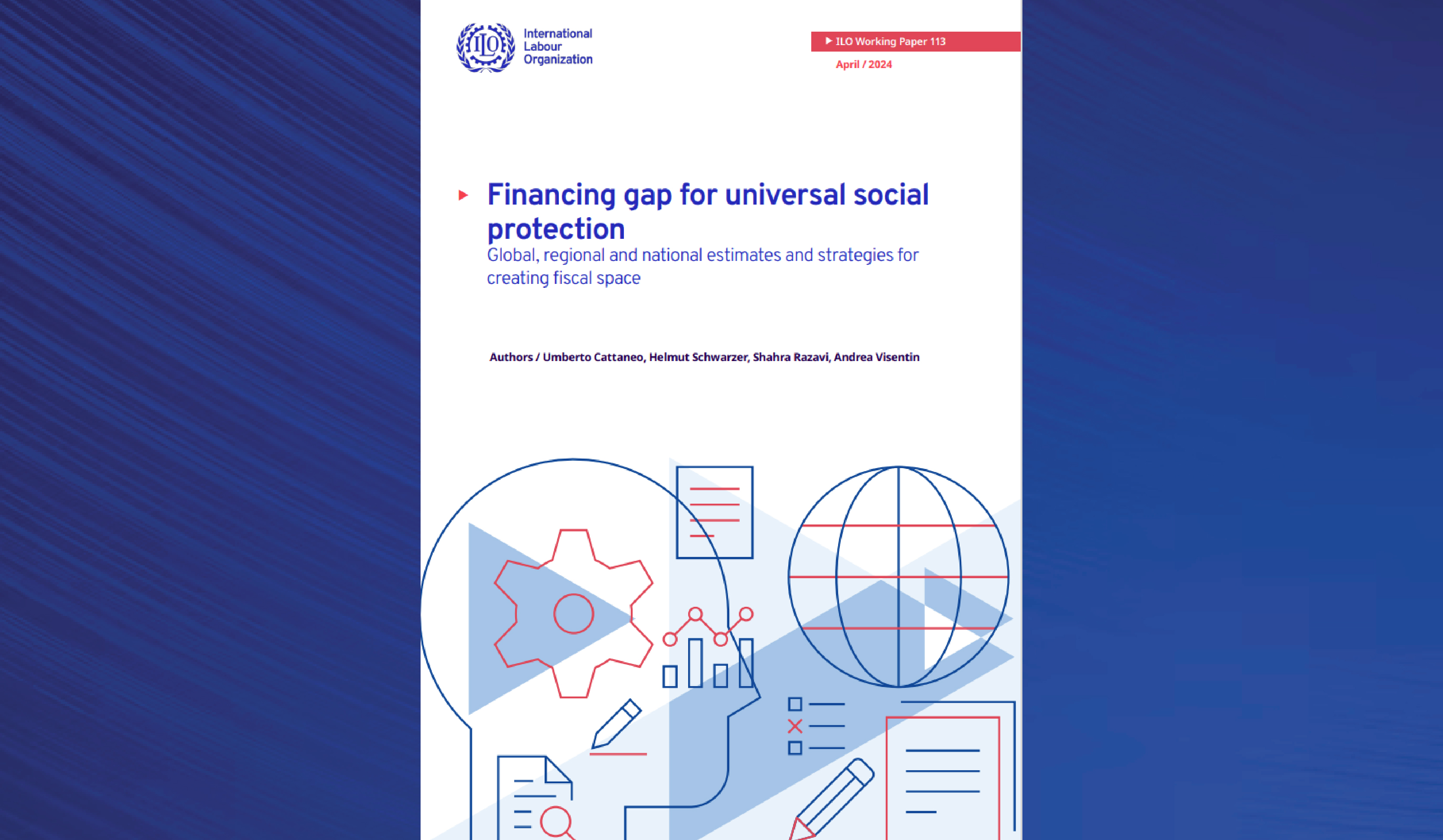 International Labour Organization (ILO) released working paper on “Financing gap for universal social protection”