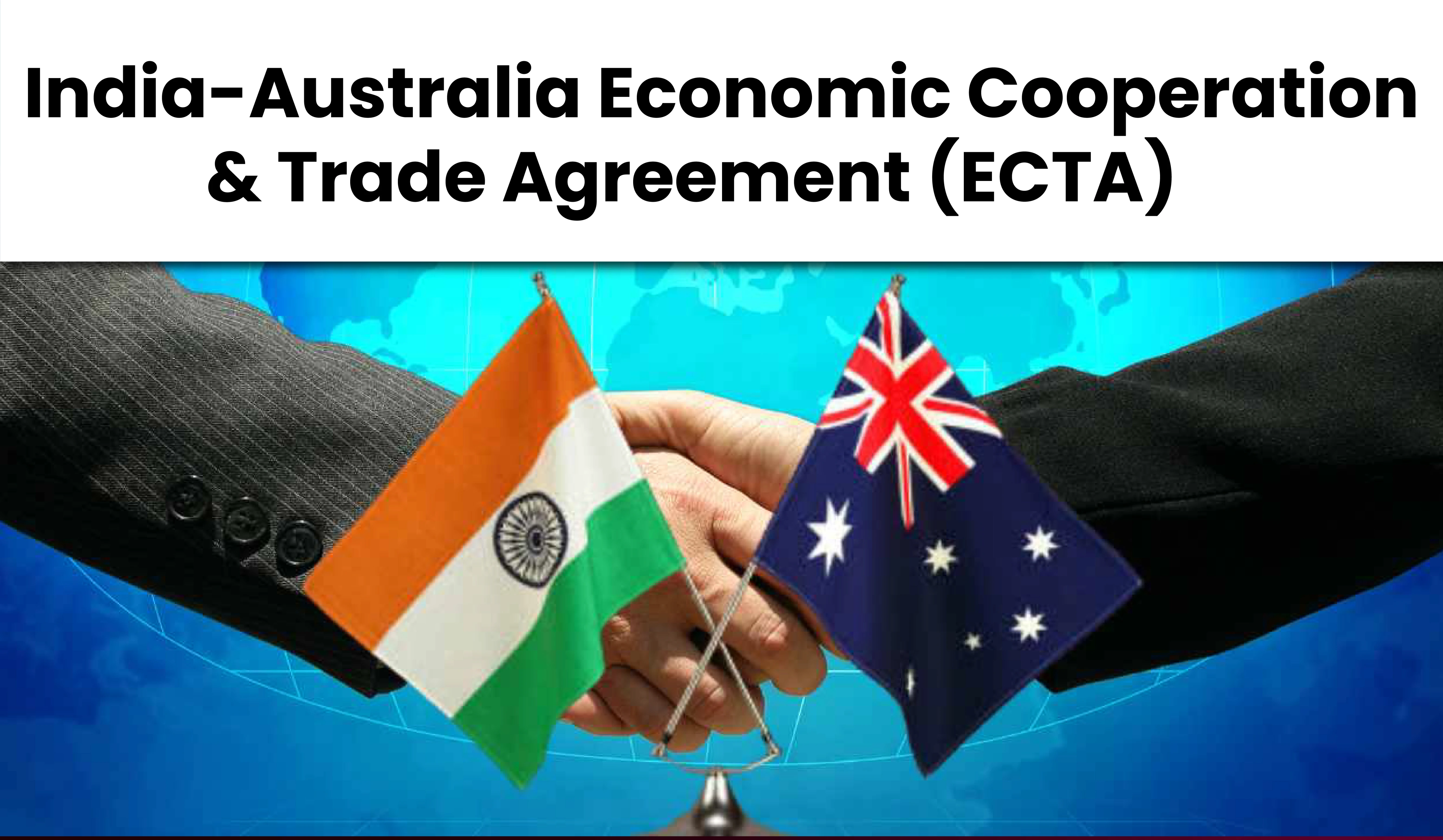 Three Years of India–Australia ECTA