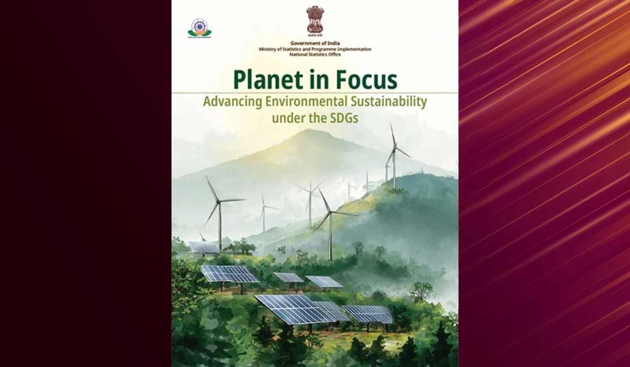 Planet in Focus Report by MoSPI