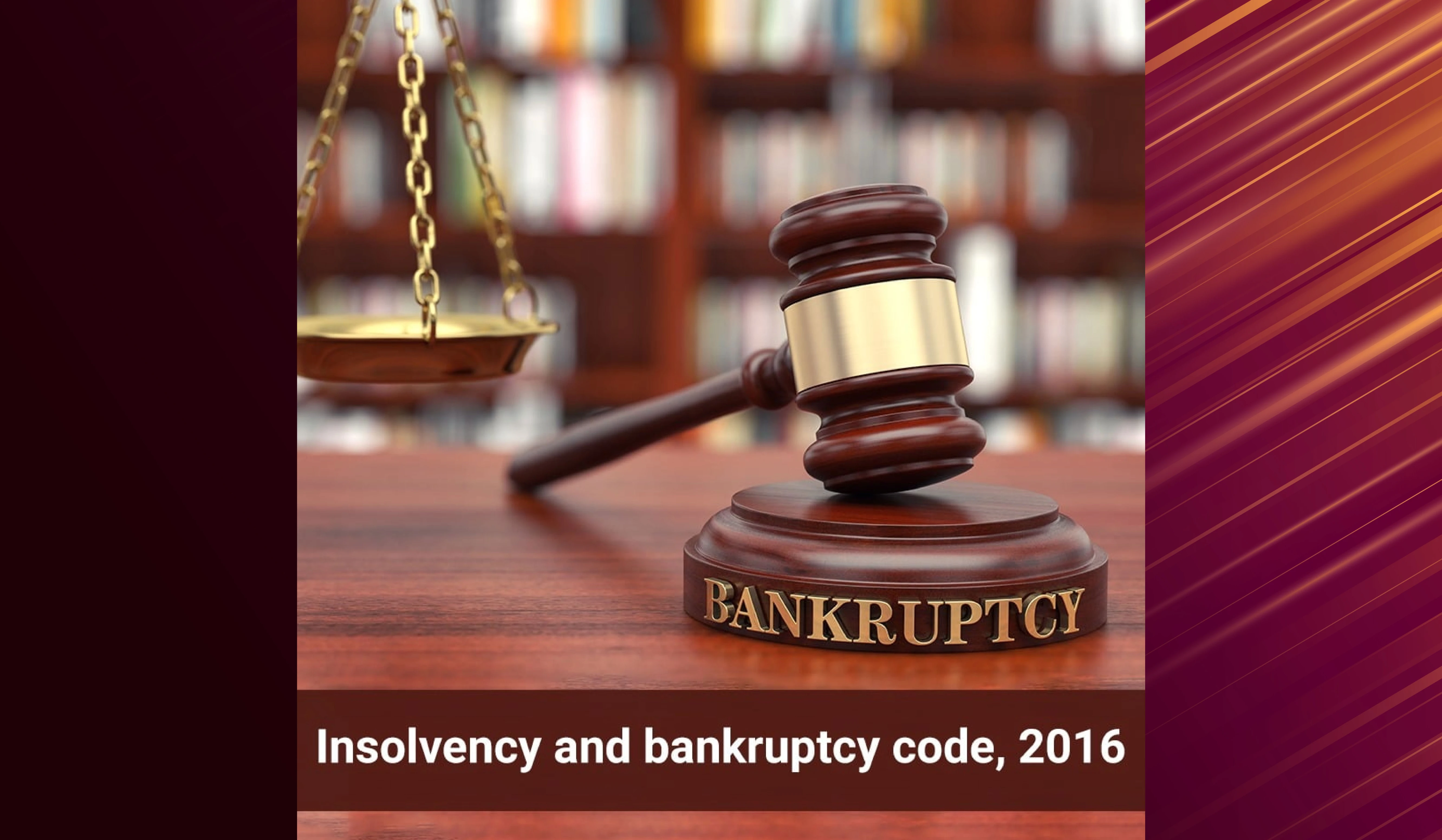 10 Years of Insolvency and Bankruptcy Code