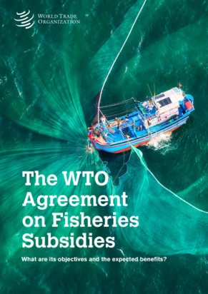 WTO Agreement on Fisheries Subsidies
