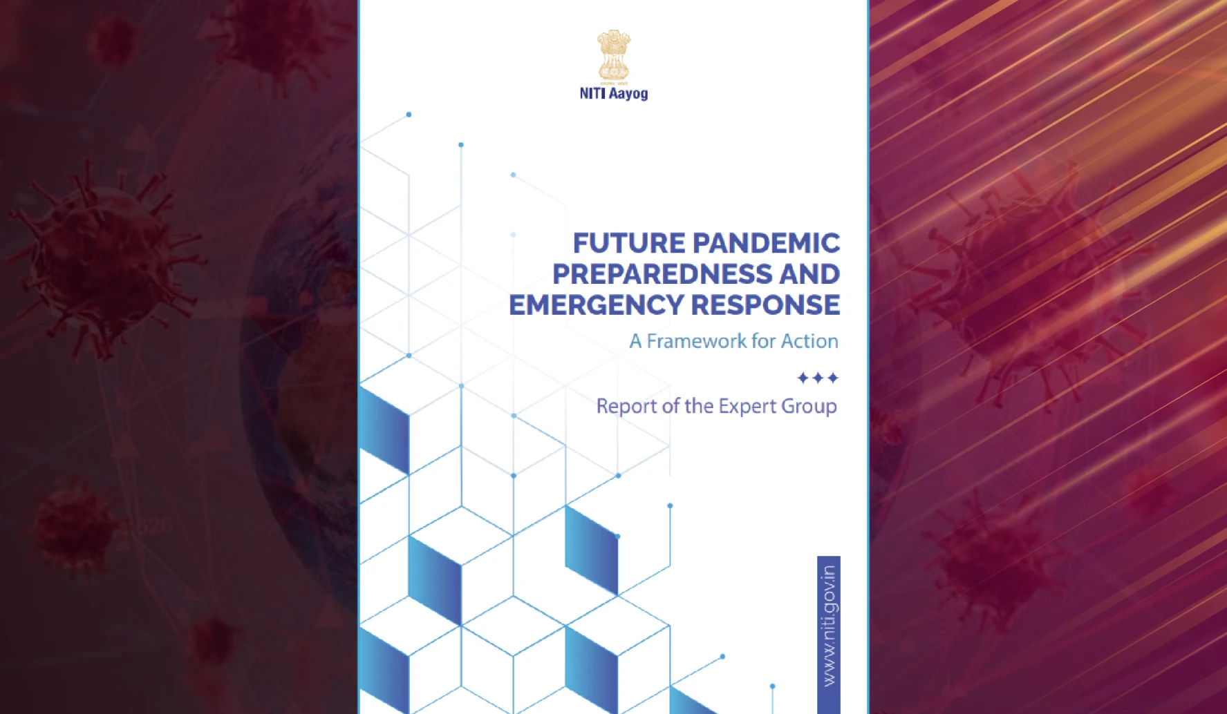 NITI Aayog releases Expert Group Report on Future Pandemic Preparedness