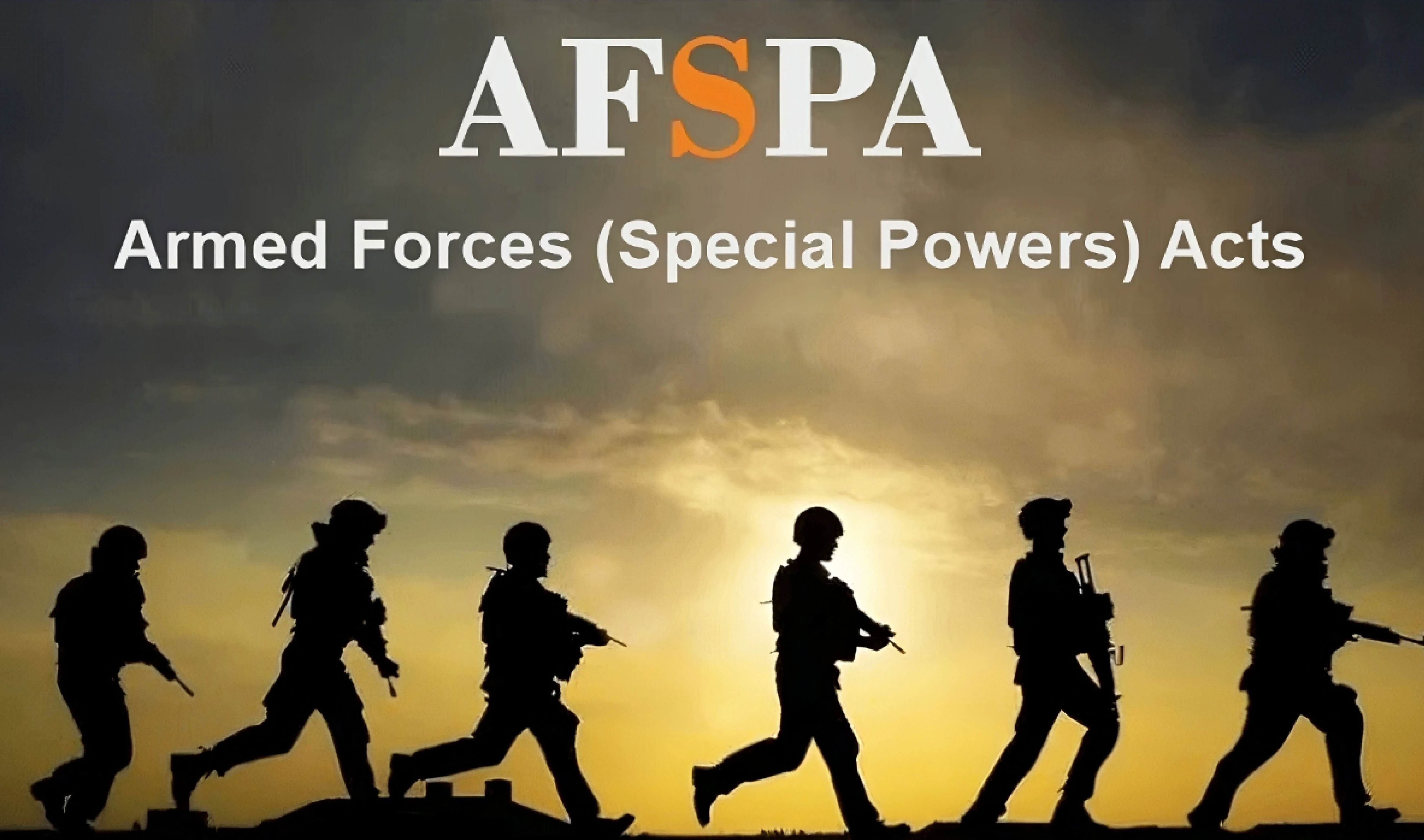 Armed Forces (Special Powers) Act (AFSPA) extended to parts of Nagaland and Arunachal Pradesh