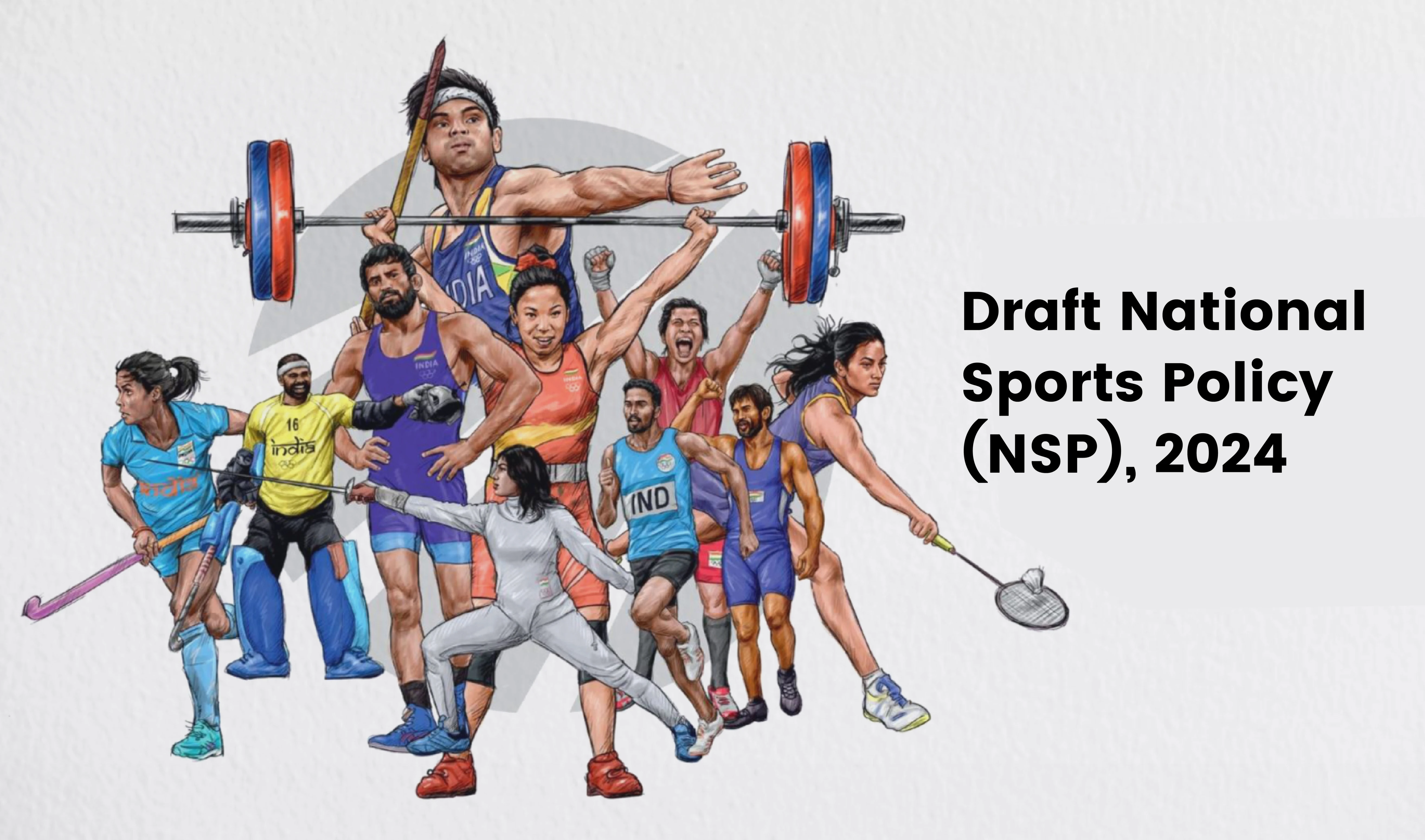 Draft National Sports Policy (NSP), 2024 released by Ministry of Youth Affairs and Sports
