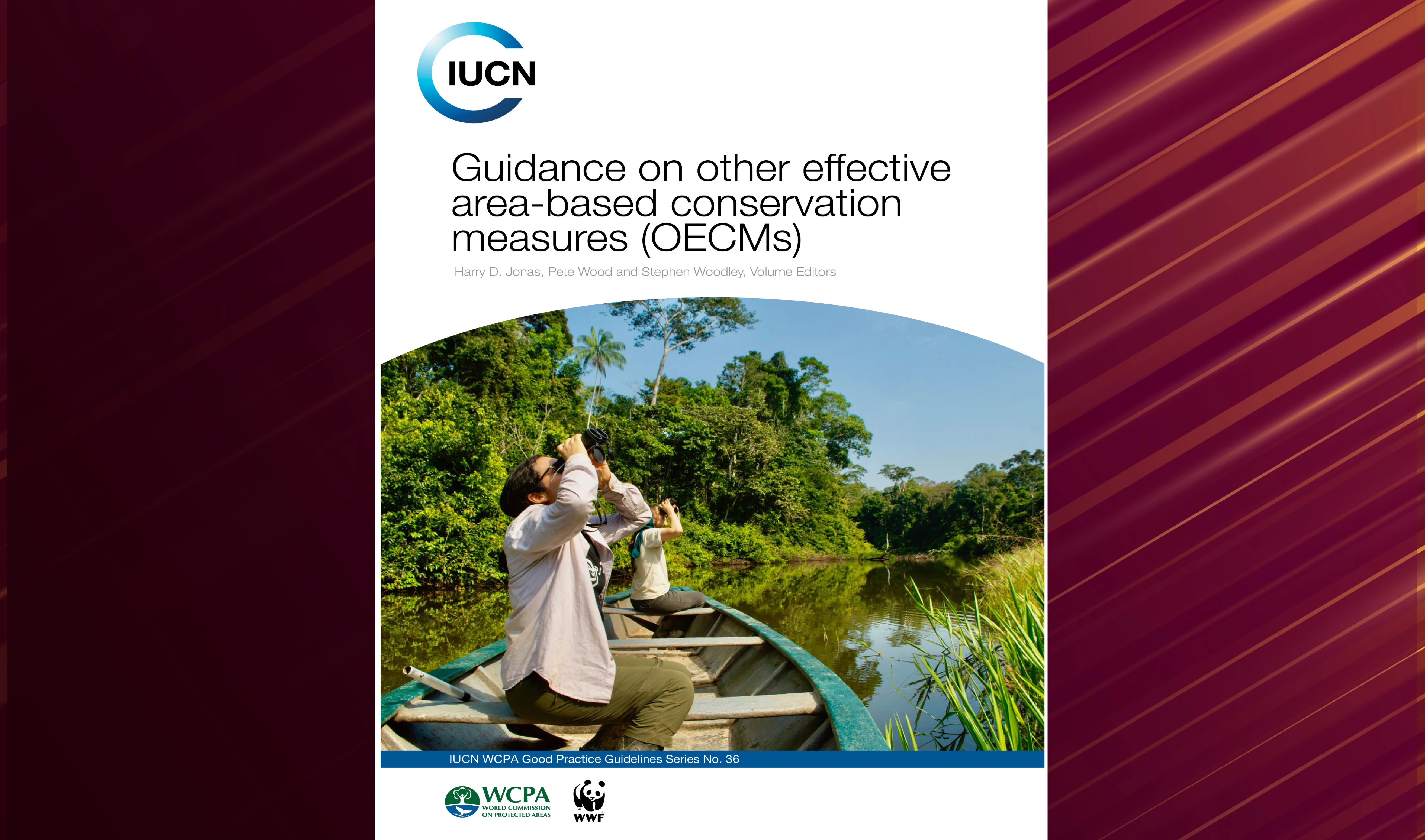 International Union for Conservation of Nature (IUCN)’s released ‘Guidance on Other Effective Area-Based Conservation Measures (OECMs) report