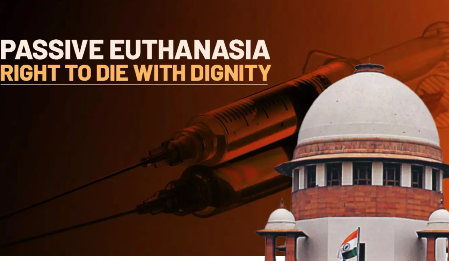 Right to Die with Dignity