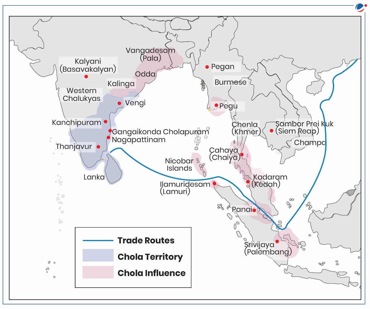 A map depicting the Chola Empire and its influence in South and Southeast Asia. The map shows the extent of the Chola territory, trade routes, and areas influenced by Chola culture. Key locations include Kanchipuram, Thanjavur, Gangaikonda Cholapuram, Nagapattinam, Nicobar Islands, Lanka, Kadaram (Kedah), Panai, Srivijaya, and Champa.