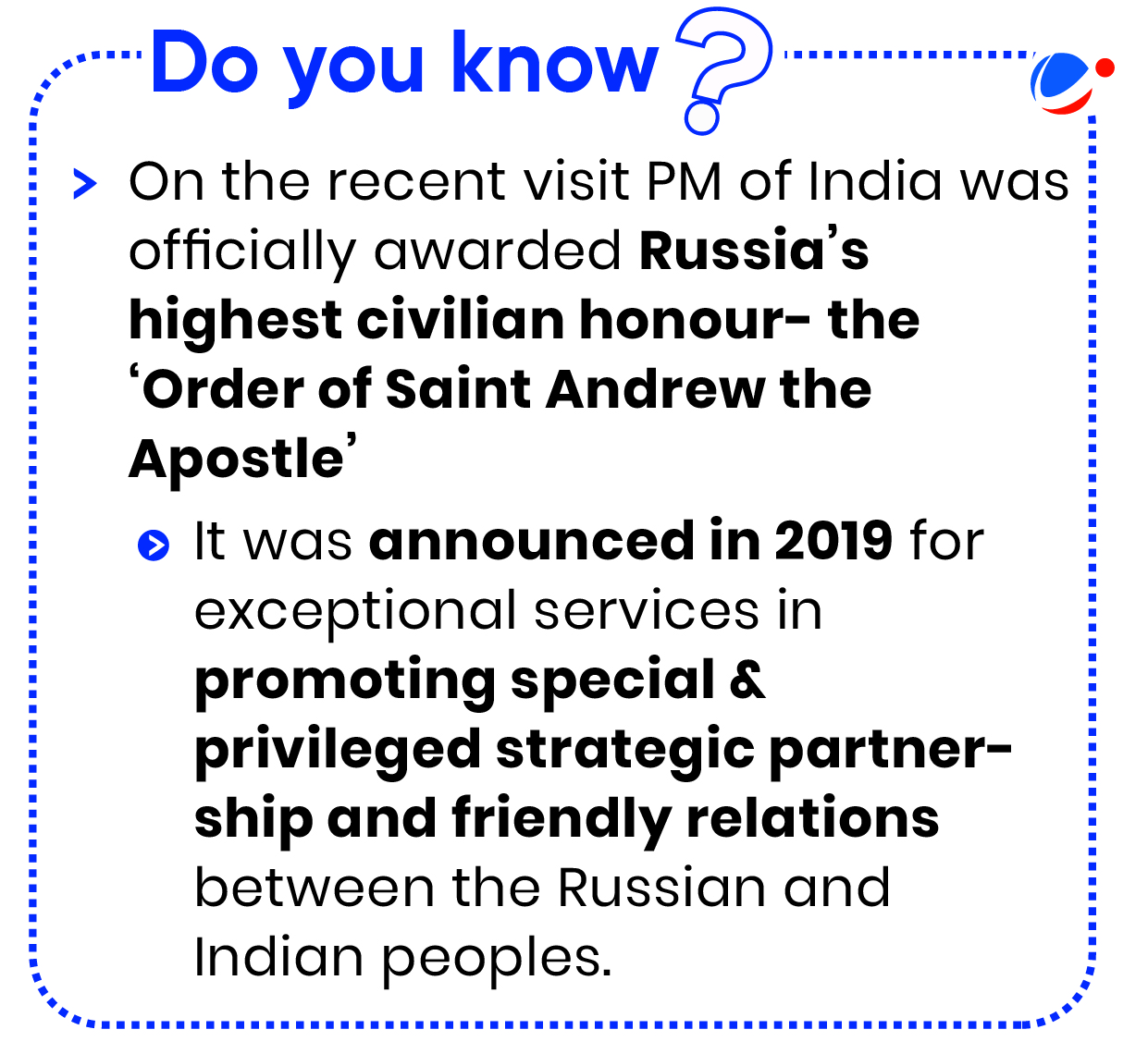 A blue heading says, "Do you know?" A text below mentions that on a recent visit, the Prime Minister of India was awarded Russia's highest civilian honor, the 'Order of Saint Andrew the Apostle.' It was announced in 2019 for promoting exceptional India-Russia relations.