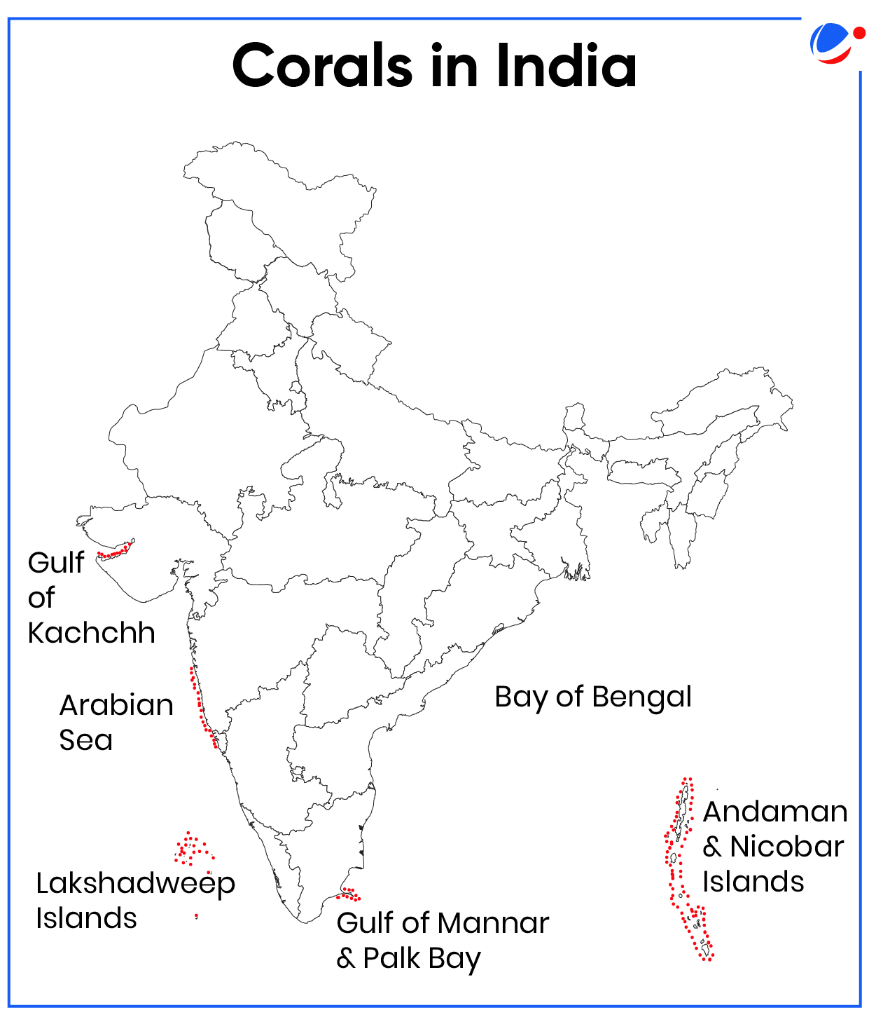 A map of India highlighting coral locations. Key areas include the Gulf of Kachchh, Arabian Sea, Lakshadweep Islands, Gulf of Mannar and Palk Bay, Bay of Bengal, and Andaman &amp; Nicobar Islands, indicated with red spots. Labeled "Corals in India.