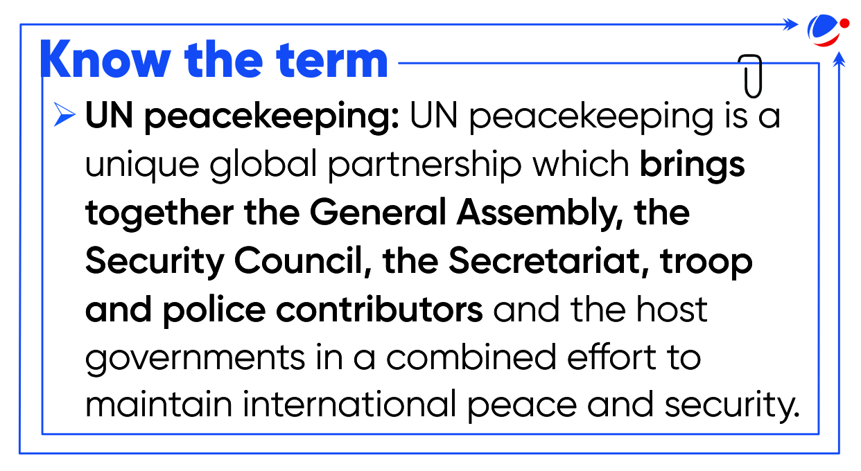 A slide with the title "Know the term." It defines "UN peacekeeping" as a global partnership involving the General Assembly, Security Council, Secretariat, troop and police contributors, and host governments to maintain international peace and security.