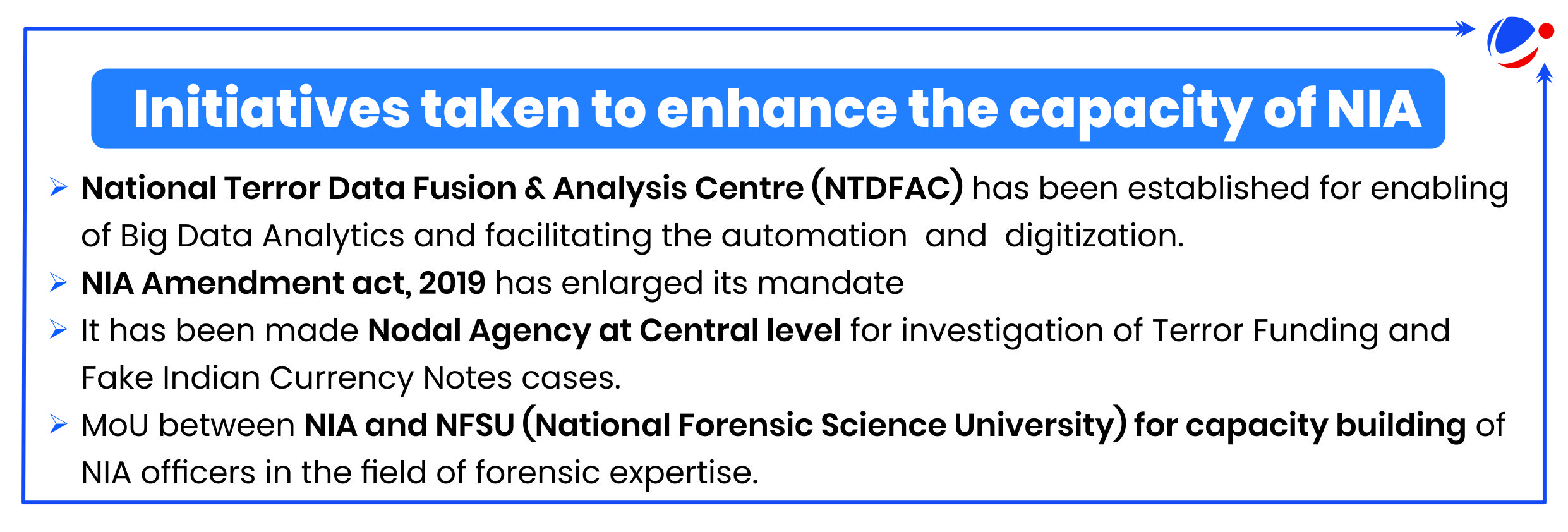 The image shows initiatives taken to enhance the capacity of NIA like NTDFAC, NFSU, etc.